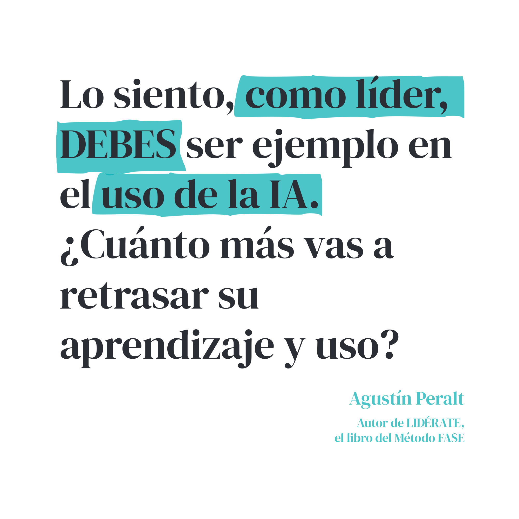 ¿Por qué, para ser un buen líder, debes aprender y aplicar la IA?