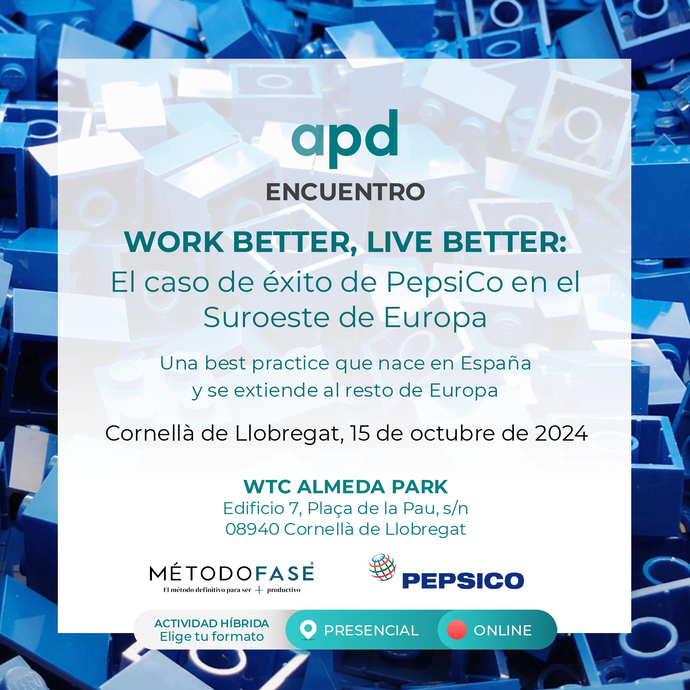 WORK BETTER, LIVE BETTER – El caso de éxito de PepsiCo en el suroeste de Europa